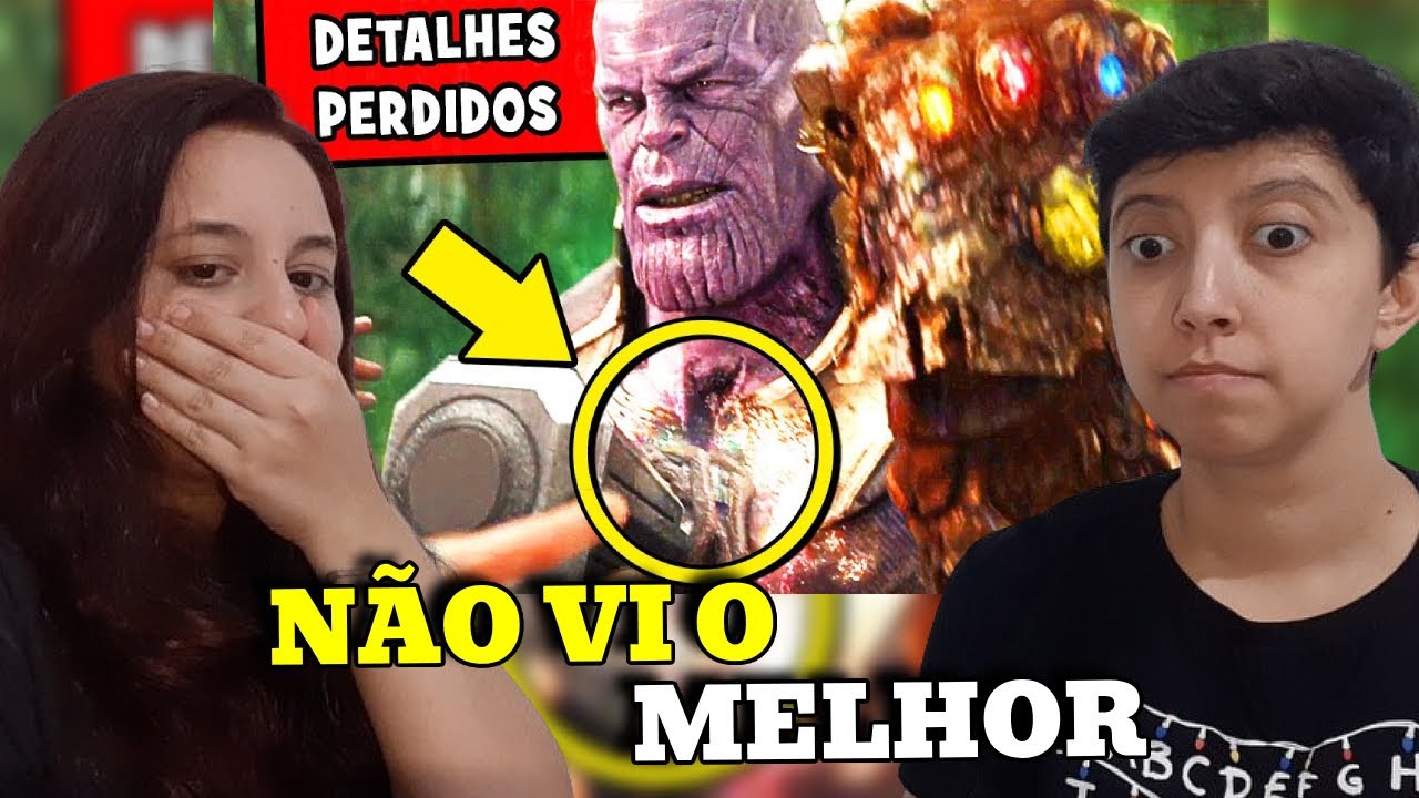 REACT 43 DETALHES QUE VOCÊ PERDEU EM VINGADORES GUERRA INFINITA | SESSÃO NERD