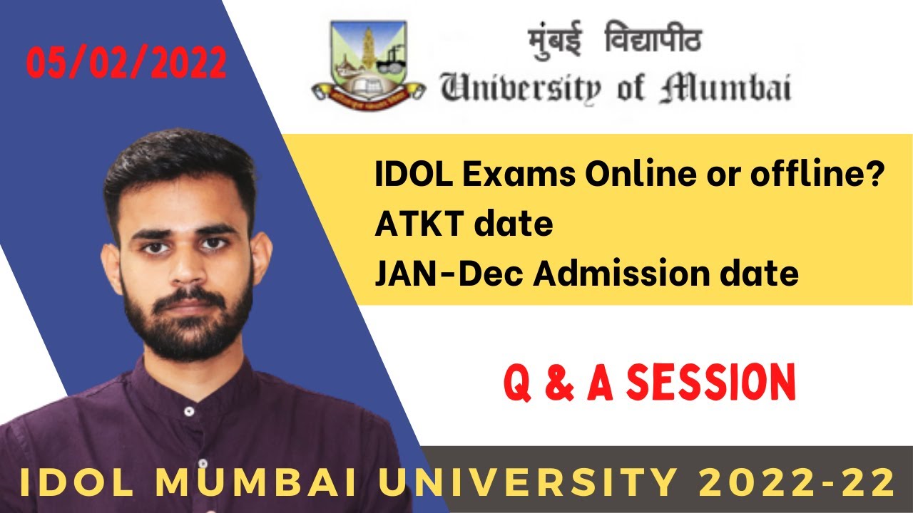 IDOL Mumbai University Exam 2022 | Online or Offline | ATKT Date |  @Imaduddin Educare