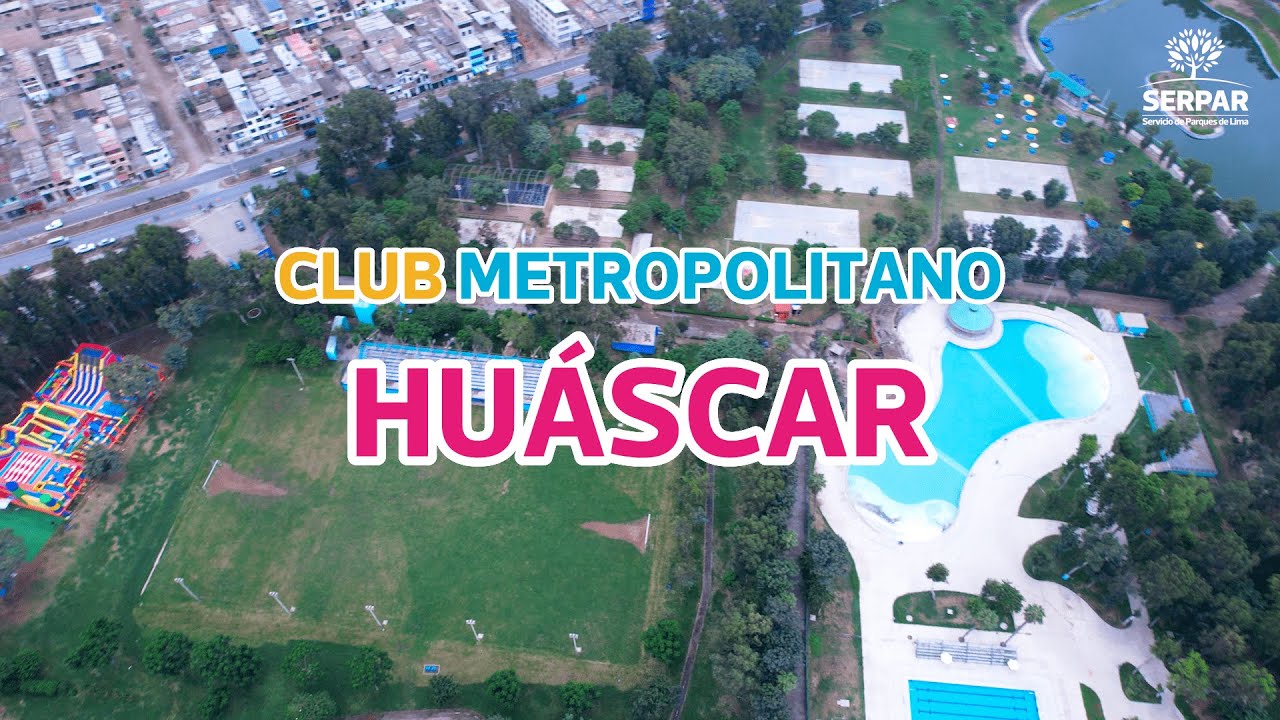 ¡VIVE LA EXPERIENCIA CLUBMET! CONOCE TU CLUB METROPOLITANO HUÁSCAR EN VILLA EL SALVADOR
