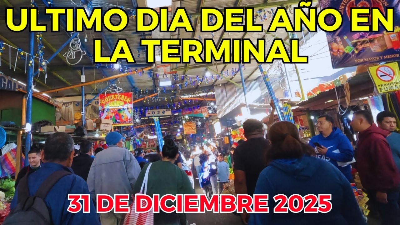 31 de Diciembre en el Mercado La Terminal