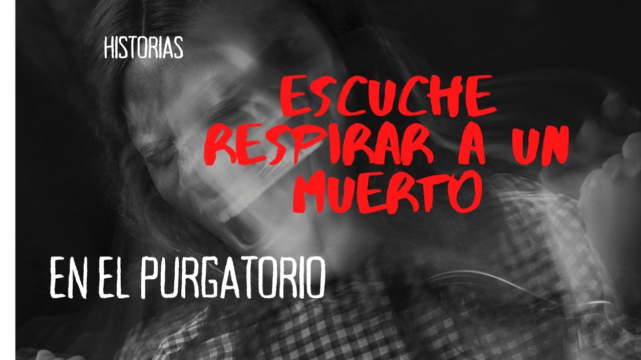 relatos de la morgue,, el purgatorio