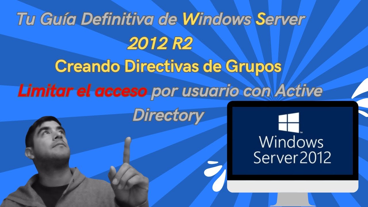 🔐 Restringí el acceso a tu PC con Active Directory | Tutorial paso a paso