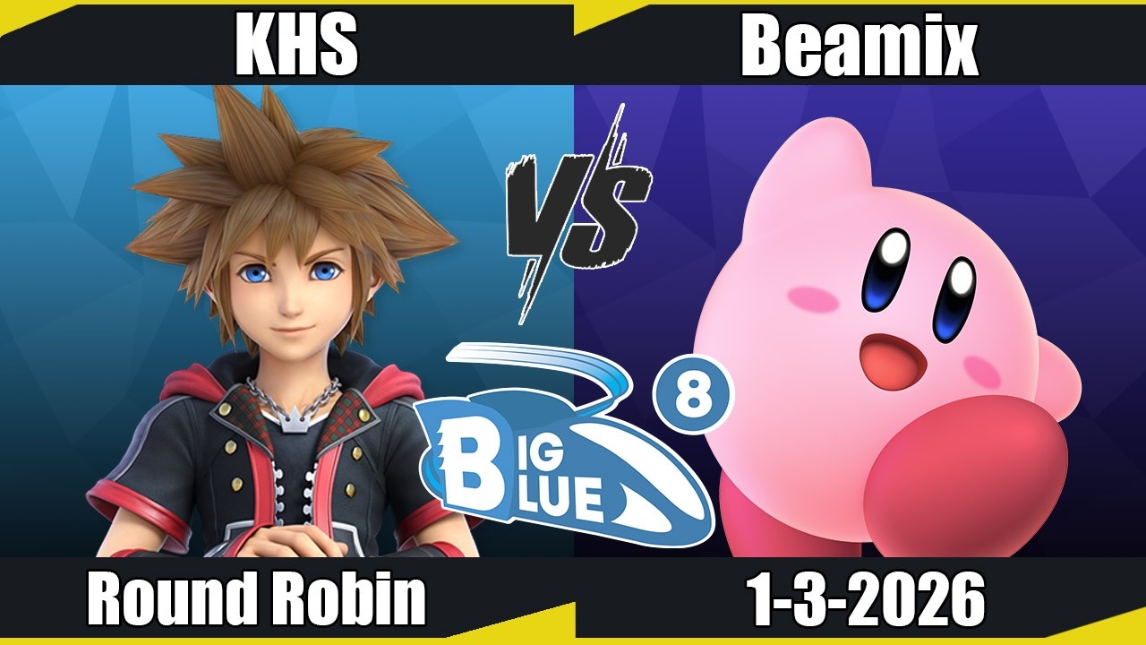 Big Blue 8  - KHS (Sora) vs Beamix (Kirby) RR - SSBU