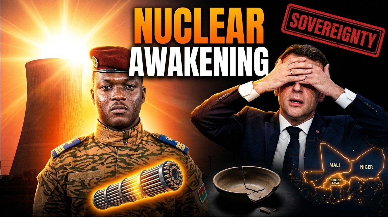 Burkina Faso's Nuclear Awakening Ibrahim Traoré’s Ultimate Defiance
