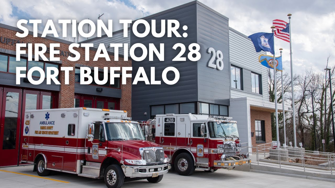 STATION TOUR: Fire Station 28, Fort Buffalo