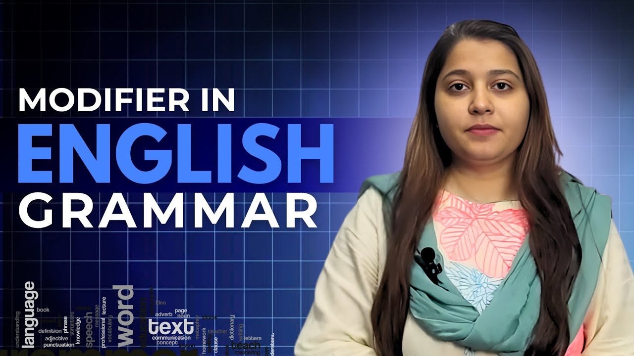Modifier in English grammar | Use of modifiers and their types. |  Dr Iqra | CSS | PMS