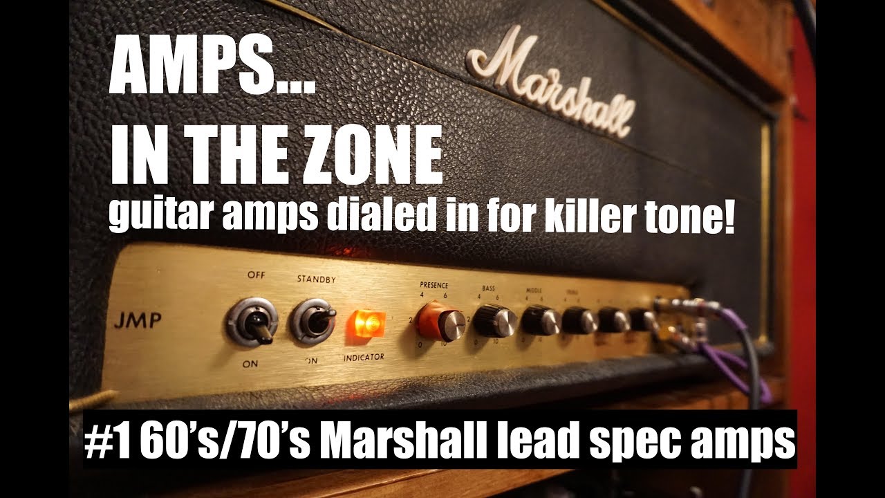 AMPS IN THE ZONE #1 усилители Marshall Lead Spec конца 60-х / начала 70-х годов