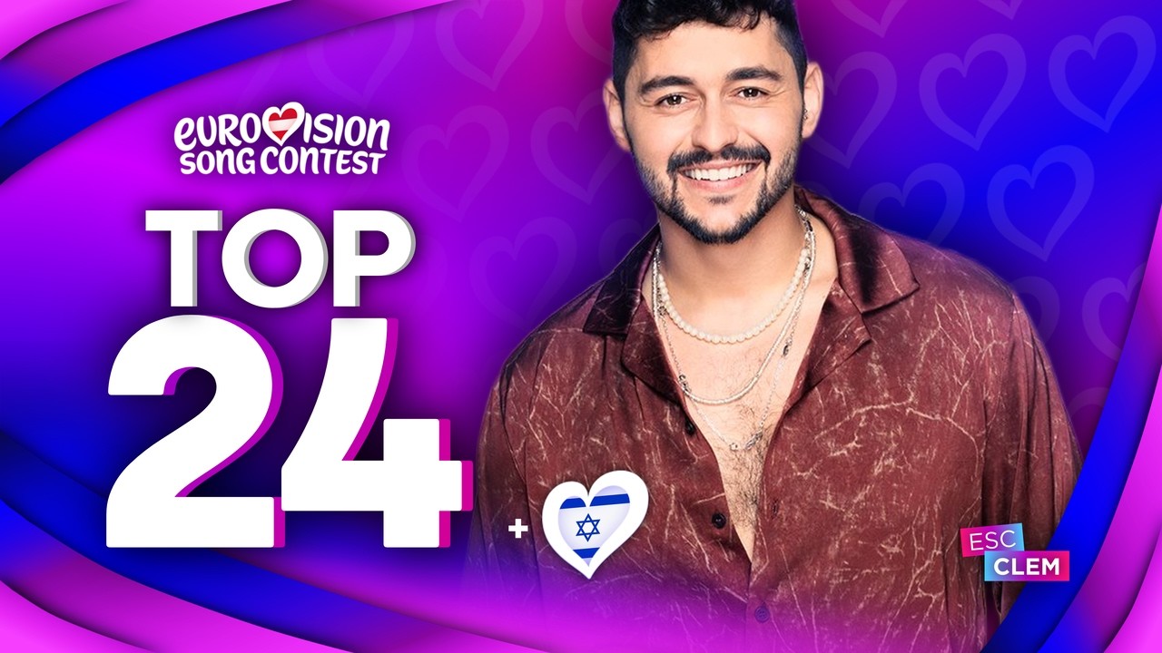 🇦🇹 Eurovision 2026 | Top 24 (NEW: 🇮🇱)