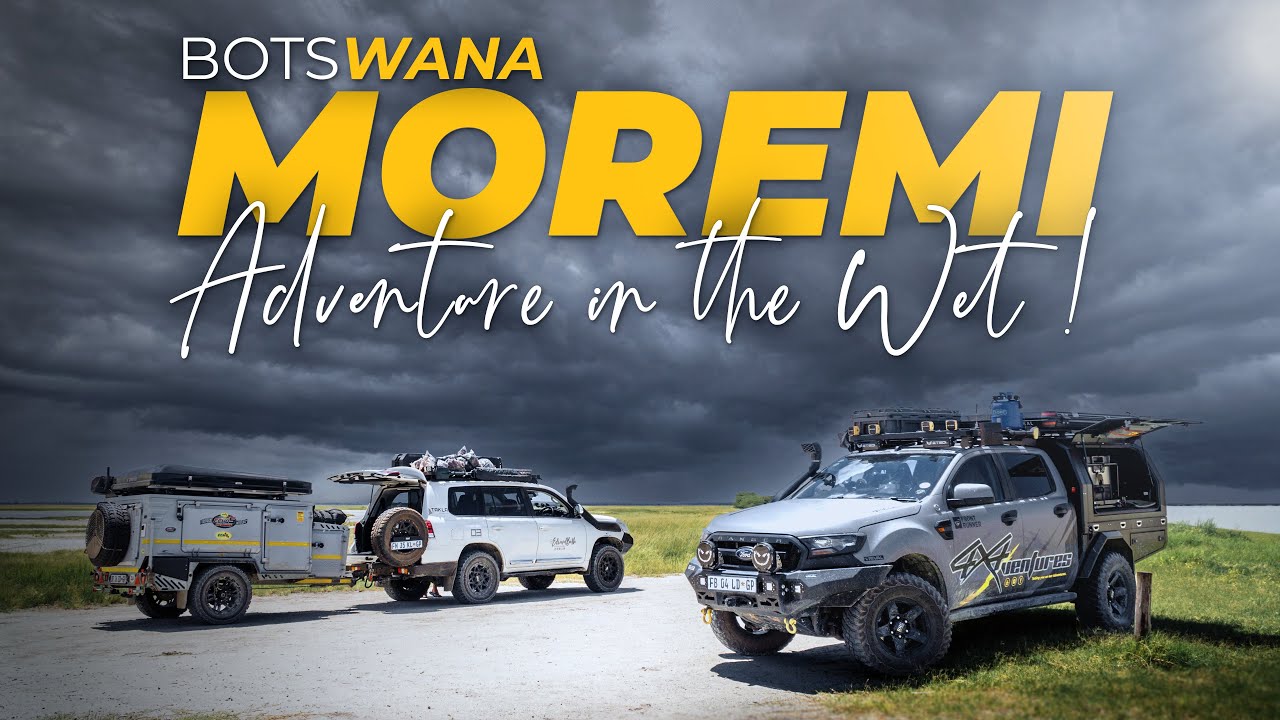 Overlanding BOTSWANA | Okavango Delta & the Moremi Game Reserve | Adventure In the Wet season | Ep1