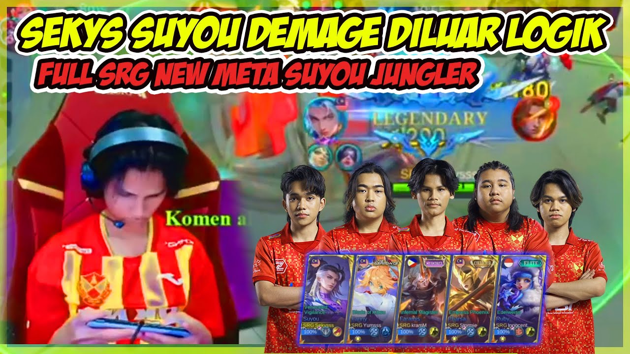 SEKYS SUYOU JUNGLER DEMAGE DILUAR LOGIK !! FULL SRG NEW META SUYOU !! MLBB