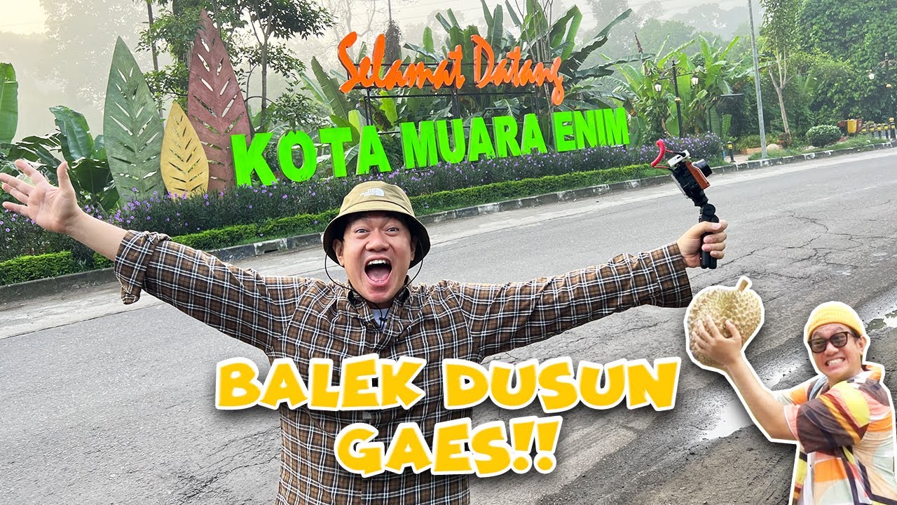 Balek Dusun! PESTA DUREN GAES!!