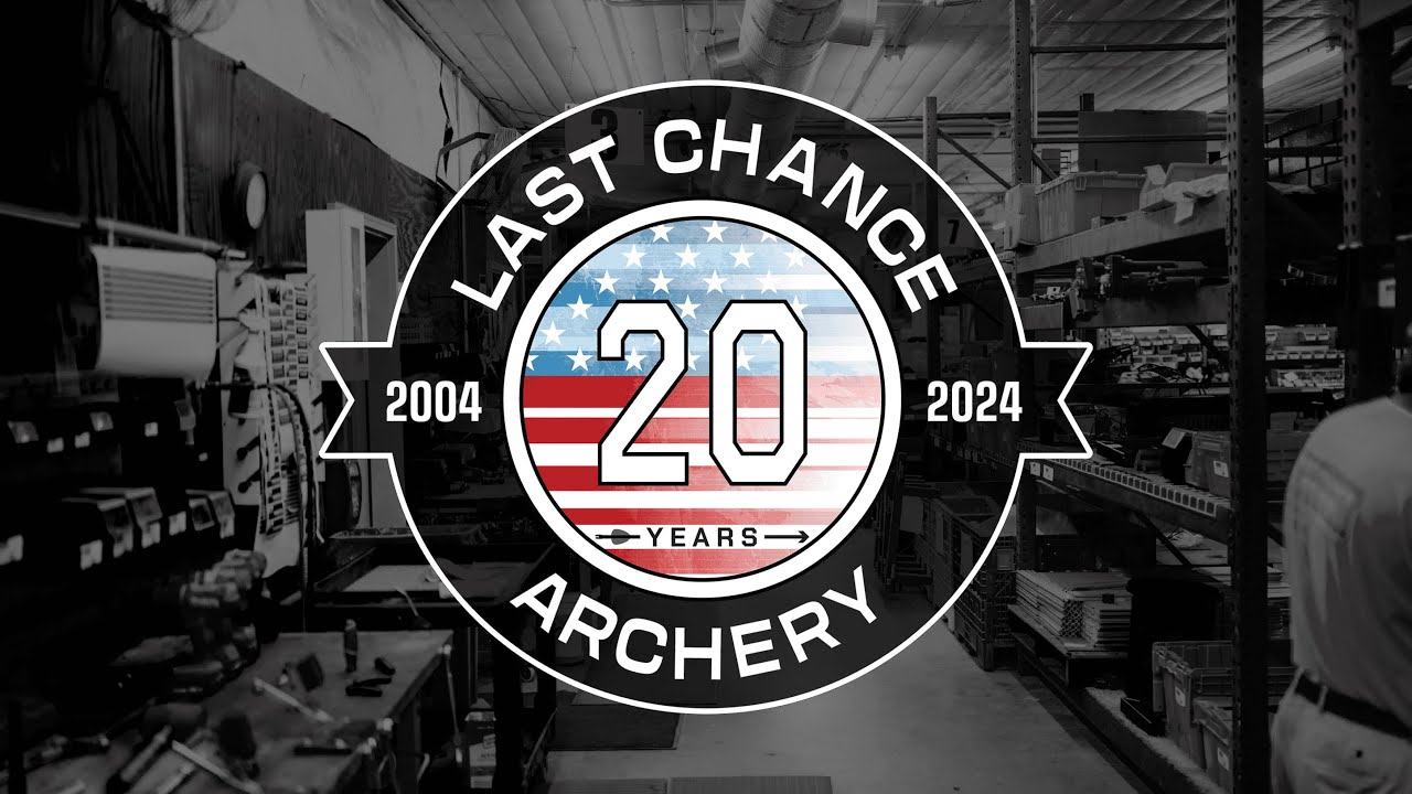 20 Years of Last Chance Archery
