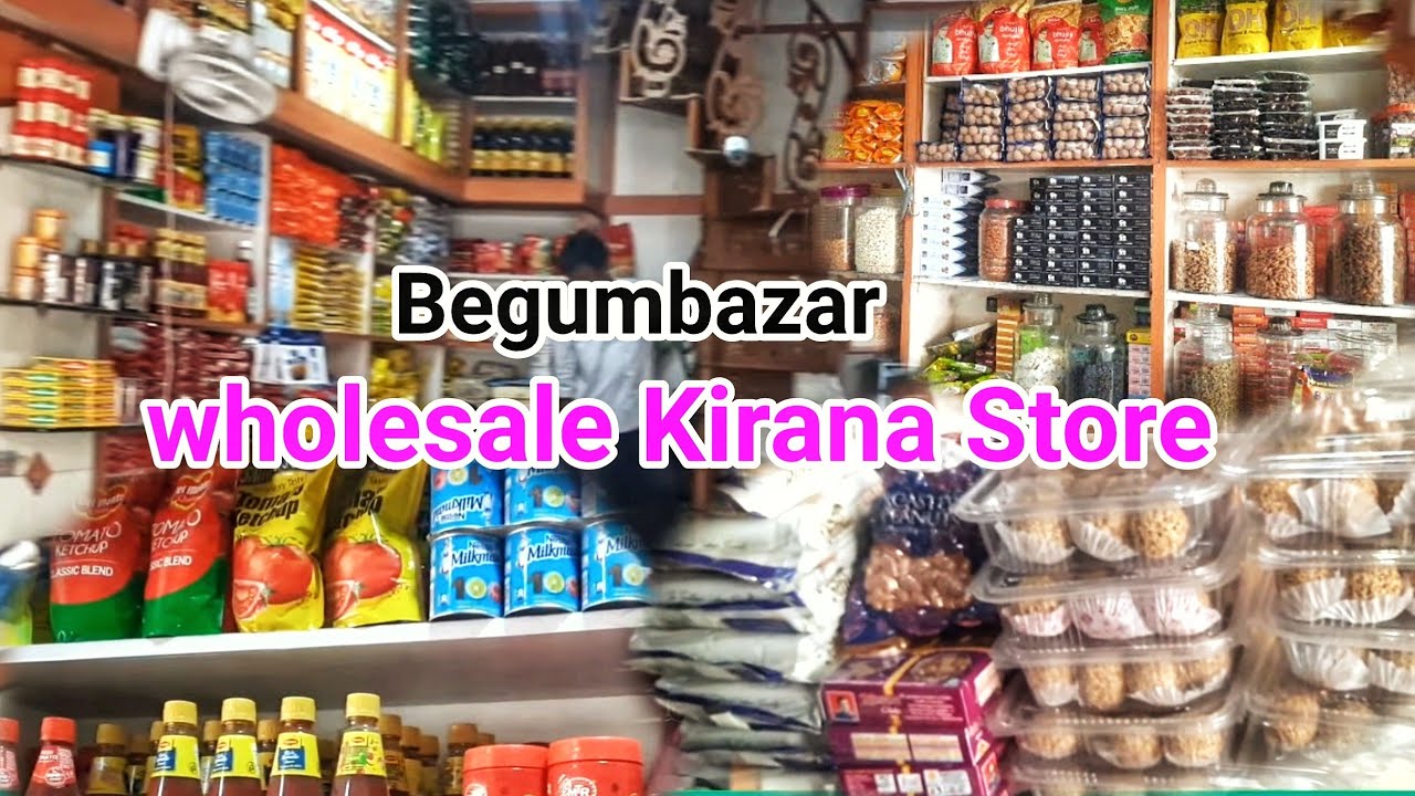wholesale kirana and grocery store in hyderabad || హోల్సేల్ కిరాణా స్టోర్ || begumbazar mart