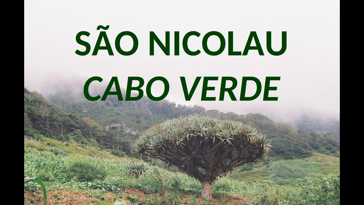 São Nicolau -  Cabo Verde (4k)
