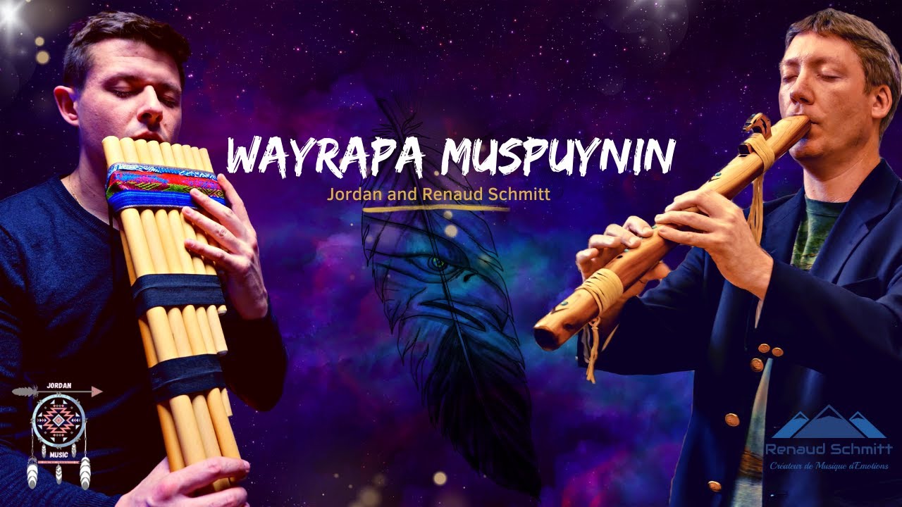 Wayrapa Muspuynin Jordan and Renaud