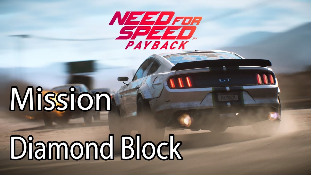 Need for Speed Payback Mission Diamond Block