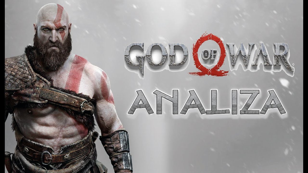 GOD OF WAR ANALIZA | Ojcostwo jest straszne i piękne