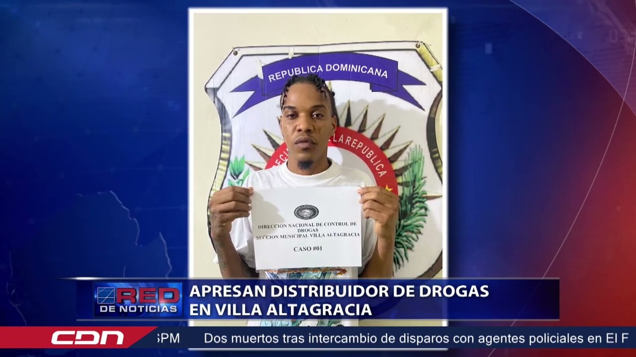 Apresan distribuidor de drogas en Villa Altagracia