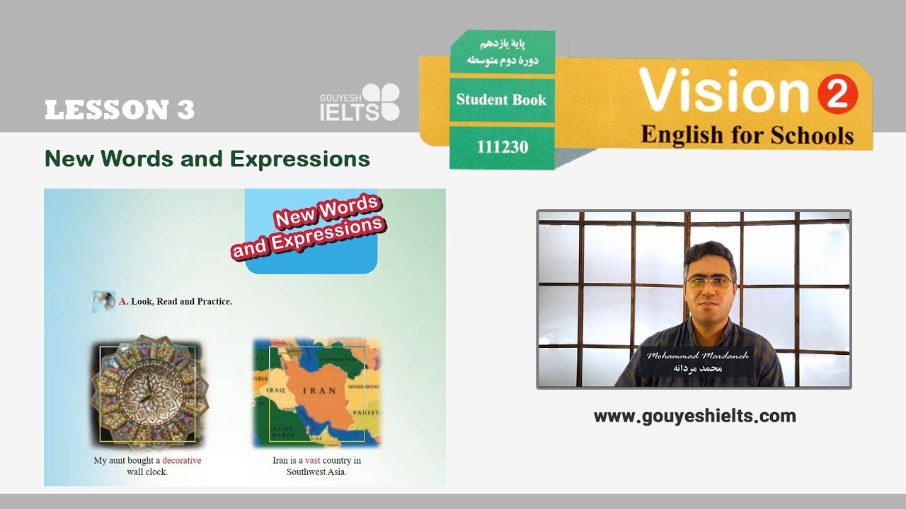 درس 3 کتاب یازدهم New Words and Expressions، استاد مردانه
