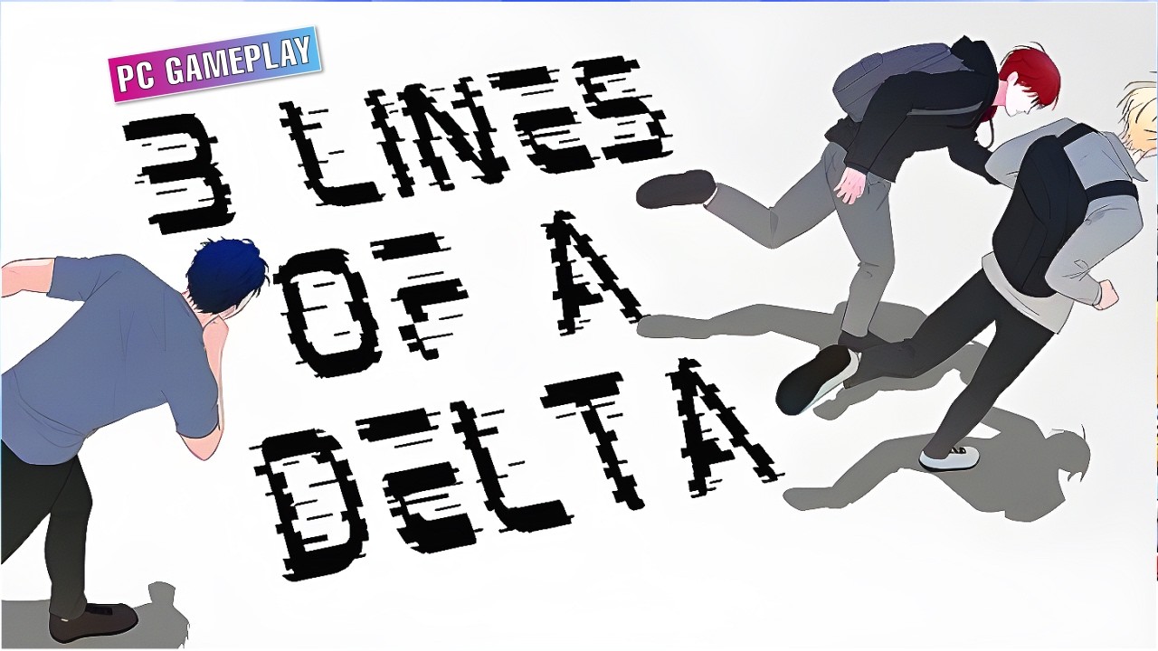 3 Lines of A Delta | PC Gameplay No Commentary