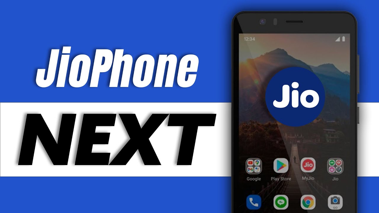 JioPhone Next - Launch Date, Specifications and More.