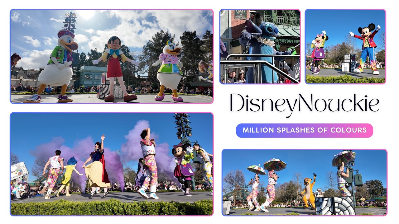 A Million Splashes of Colours @ Disneyland Paris ~ March 2026