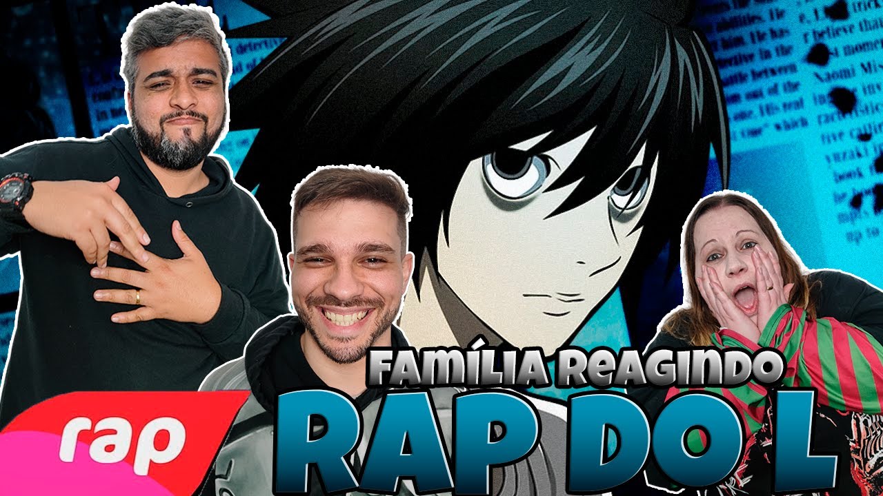 REAÇÃO EM FAMILIA | RAP DO L (Death Note) - O MAIOR DETETIVE | NERD HITS