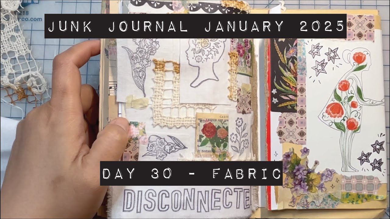 Junk Journal January 2025 - Day 30 - Fabric