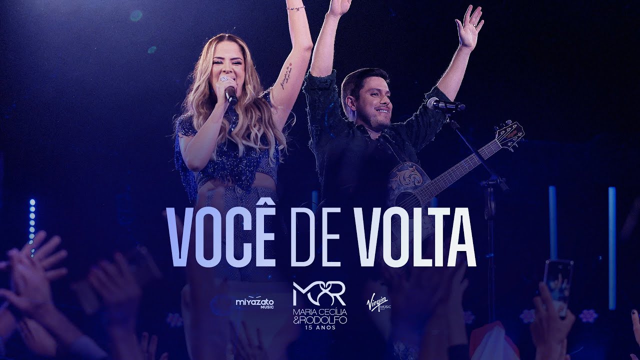 Maria Cecília e Rodolfo - Você de Volta | DVD 15 Anos