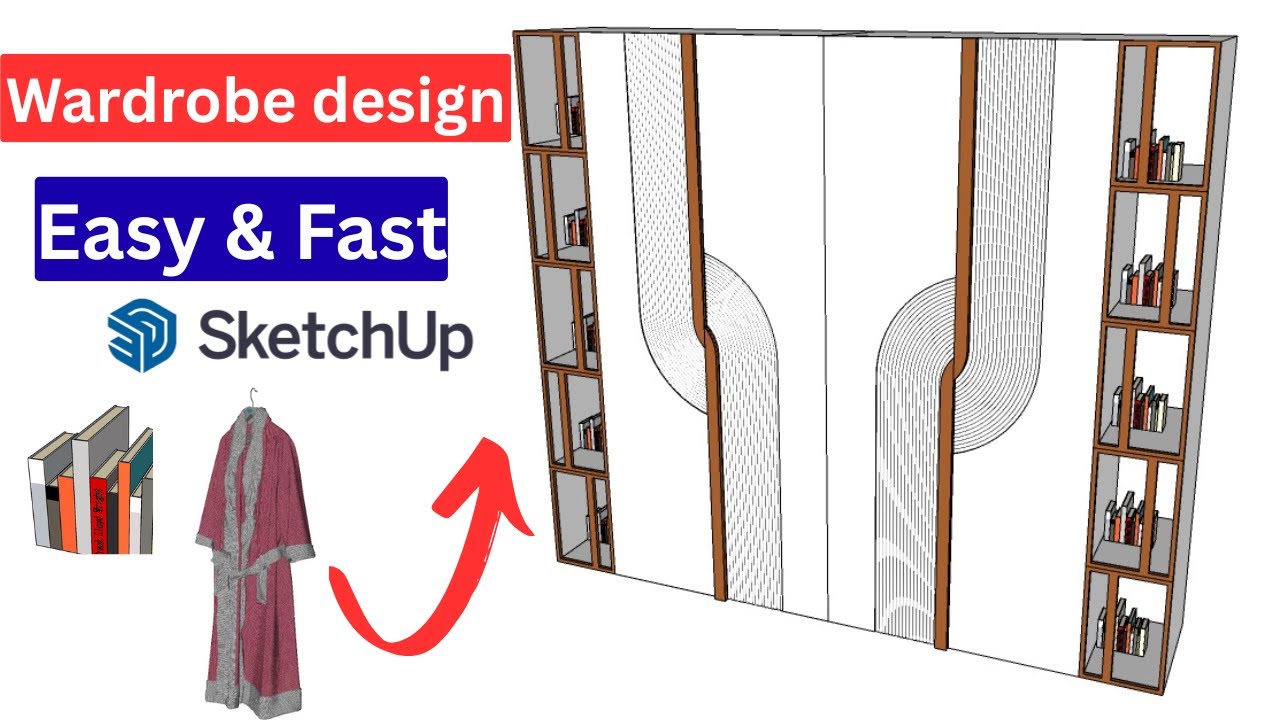 Easy Steps to create Modern Wardrobe Design in SketchUp