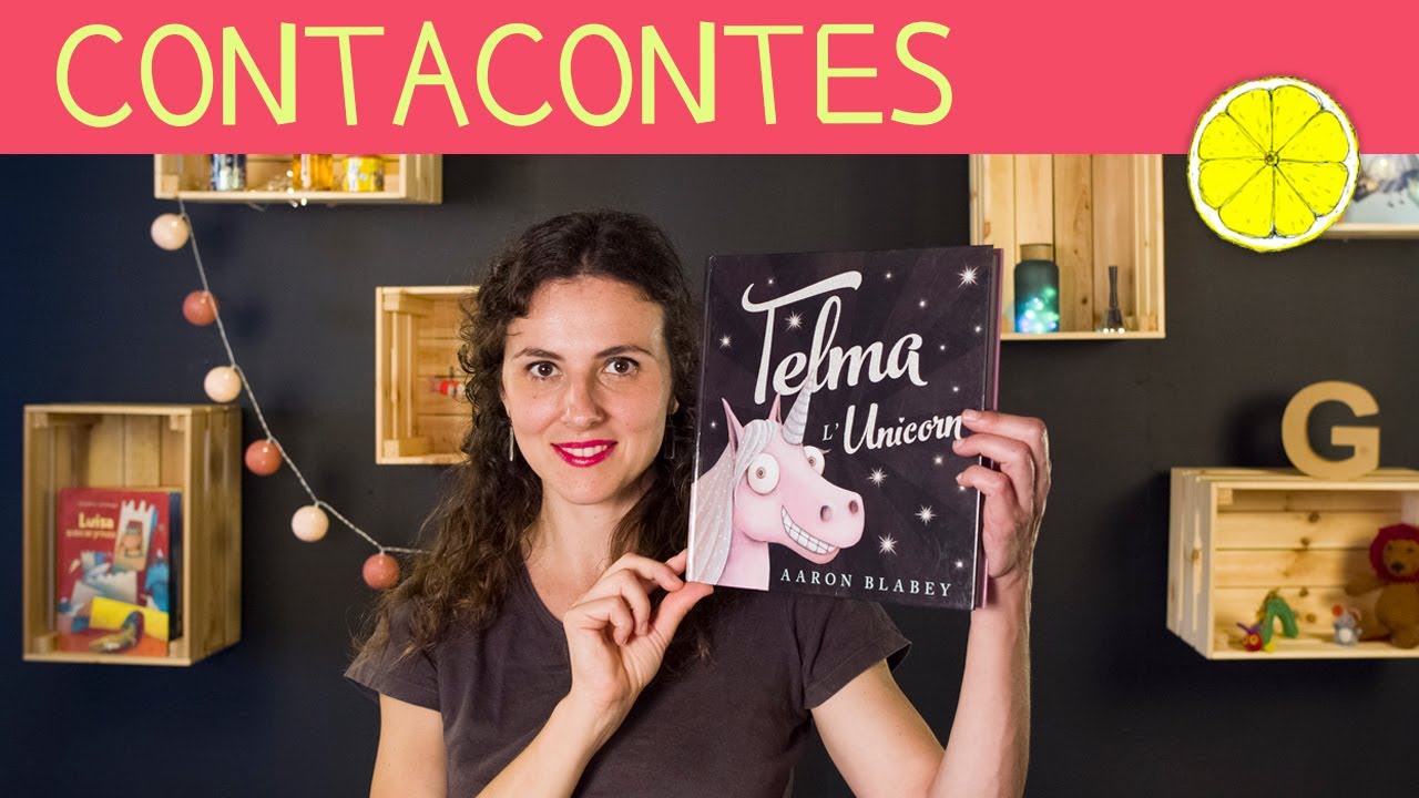 🍋TELMA L'UNICORN - Contes per a nens i nenes