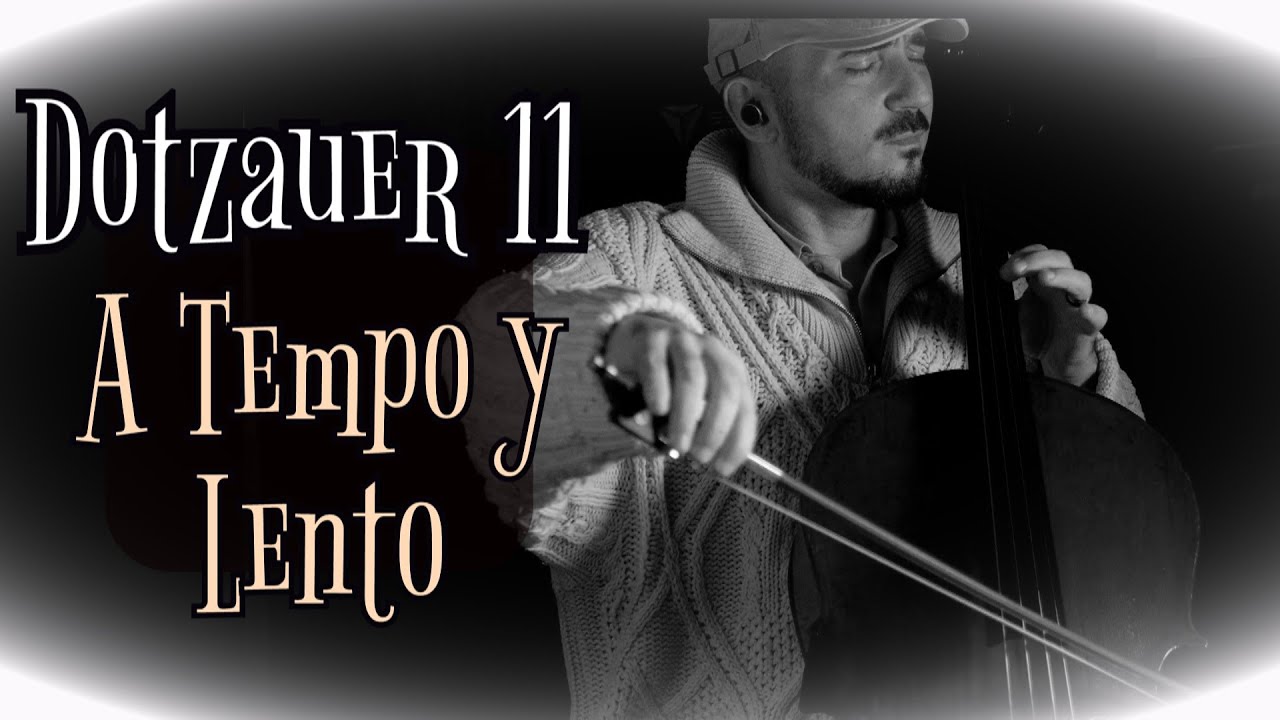 🎻 Estudio 11 - DOZTAUER Método de Cello | A TEMPO y LENTO para estudio