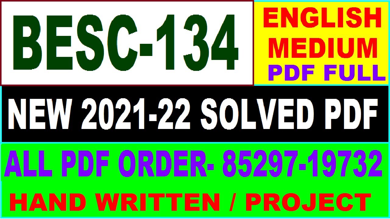 besc 134 solved assignment 2021-22 / besc 134 solved assignment in English / ignou besc 134