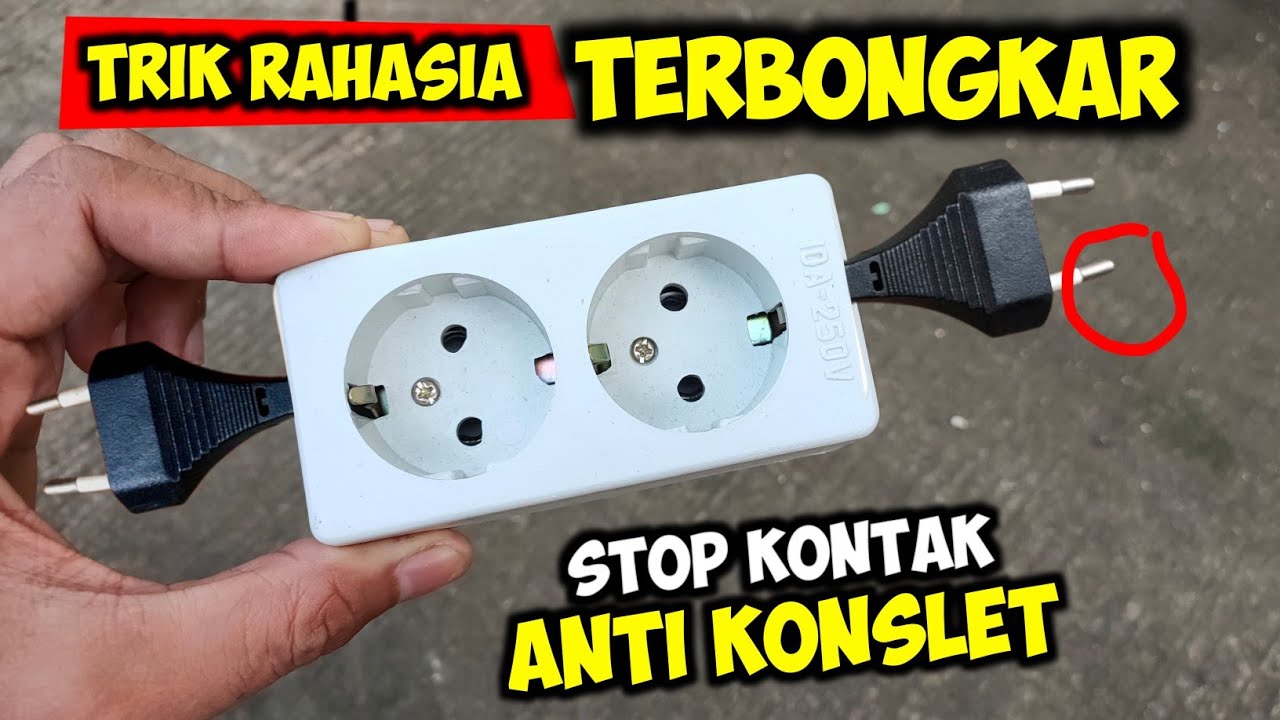 WAJIB LAKUKAN INI !!! Cara Buat Stop kontak Canggih Anti Konslet