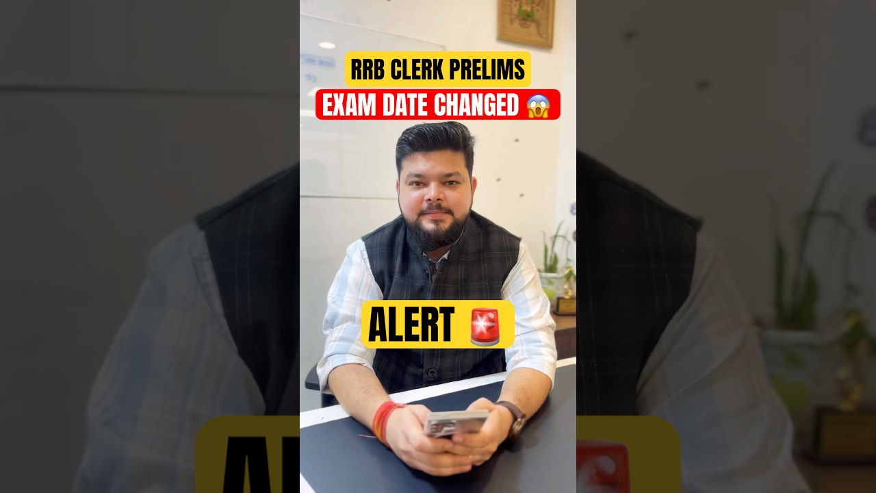 RRB Clerk Exam Date Changed 😱 #rrb #ibpsrrb #rrbclerk #ibpsrrbclerk #shortsfeed