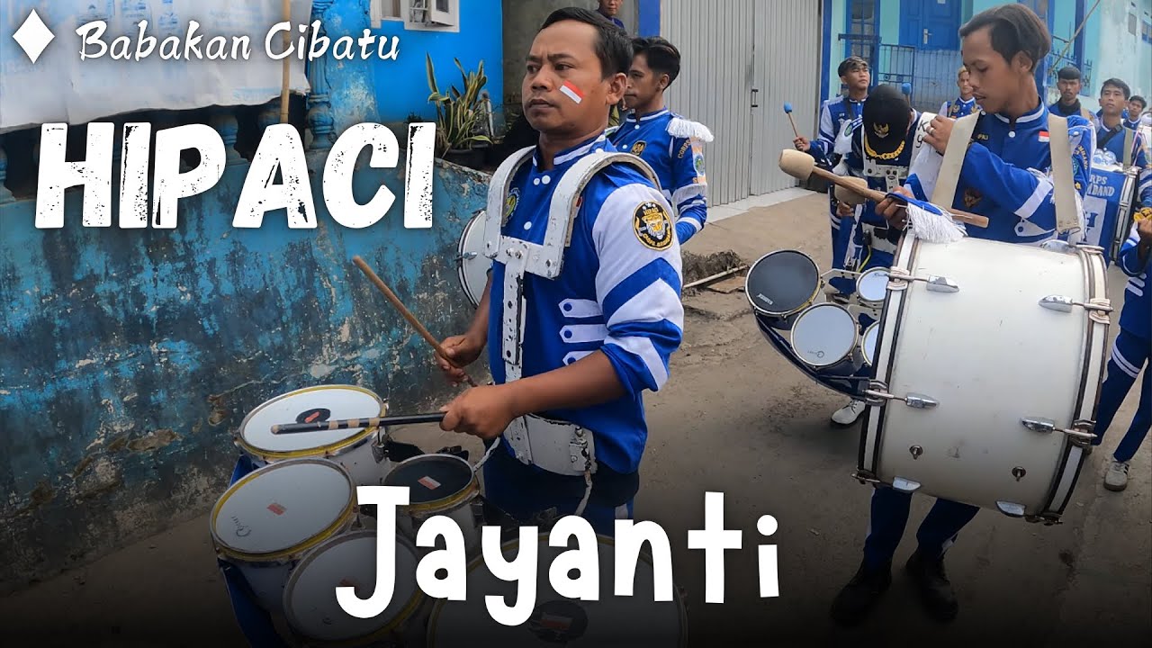 Seru Bangett 🔥🔥 Pawai Drumband HIPACI Corps - JAYANTI || Babakan Cibatu