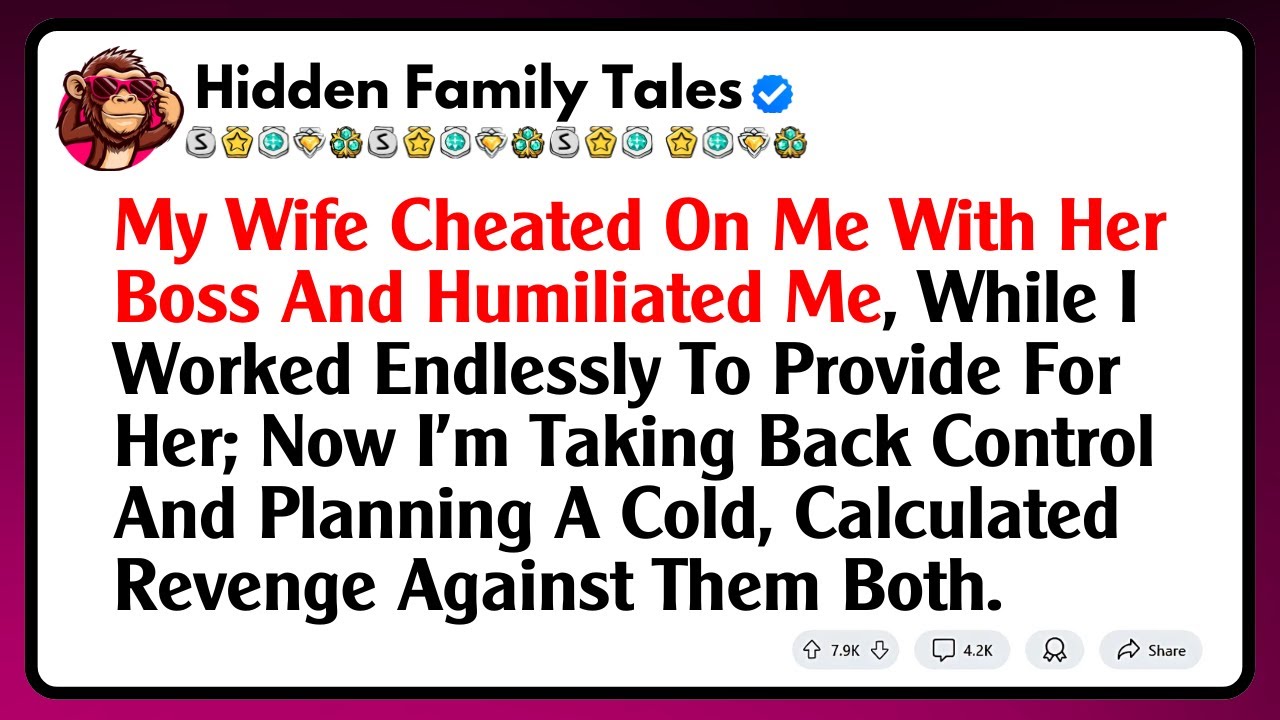 My Wife Cheated On Me With Her Boss And Humiliated Me, While I Worked Endlessly To Provide For Her..