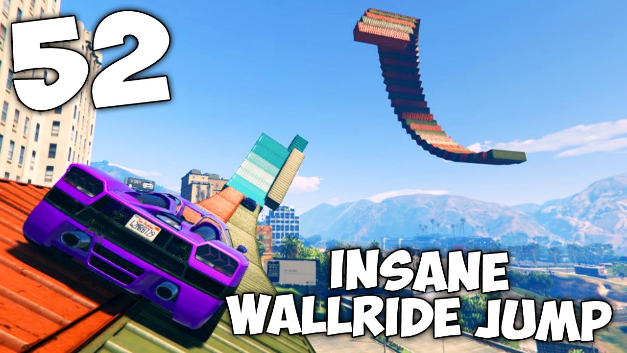 INSANE WALLRIDE JUMP - GTA V Highlights | Ep.52