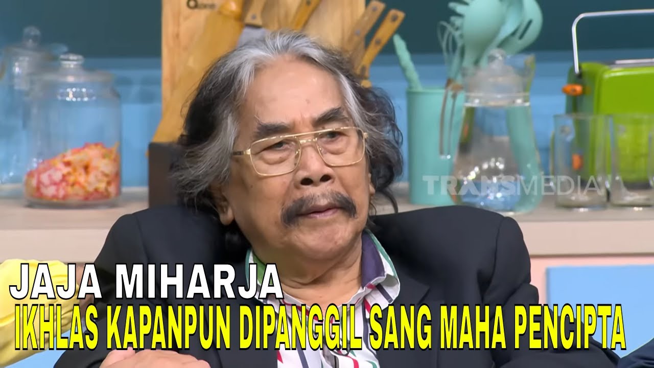 Klarifikasi JAJA MIHARJA Soal Sudah Ikhlas & Siap Berpulang Kapan Saja | FYP (31/07/25) Part 1