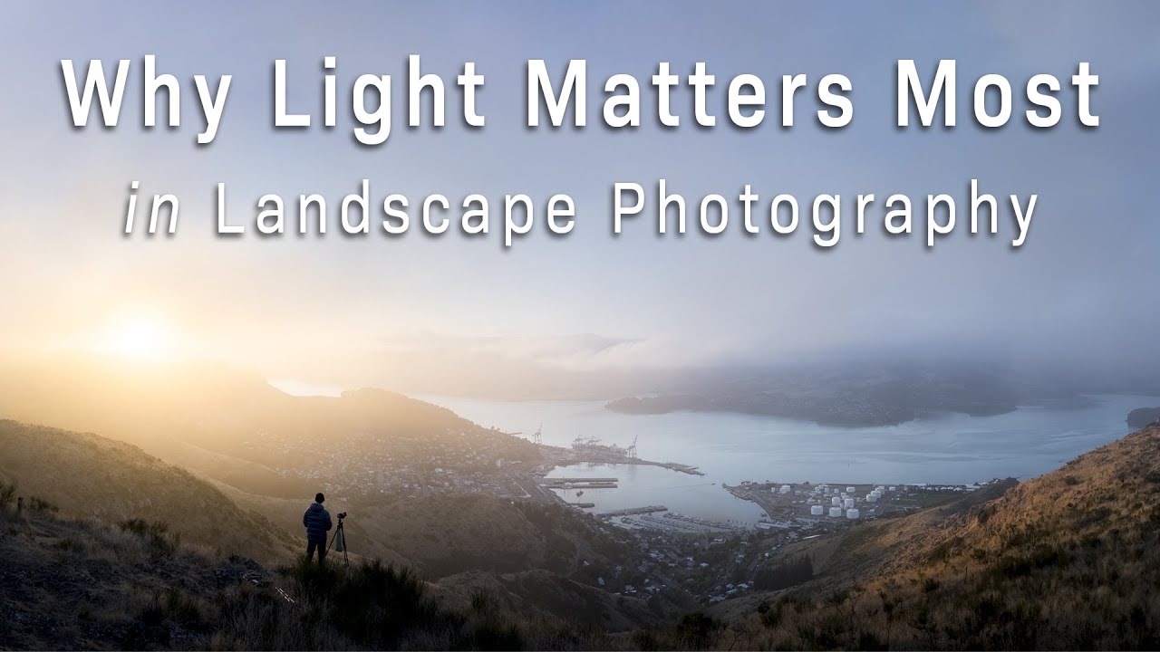 Mastering Light   The Secret to Stunning Landscape Photos