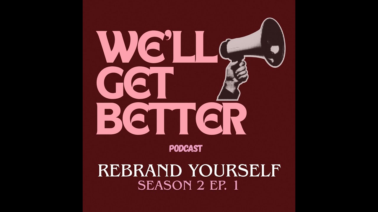 REBRAND YOURSELF Season 2