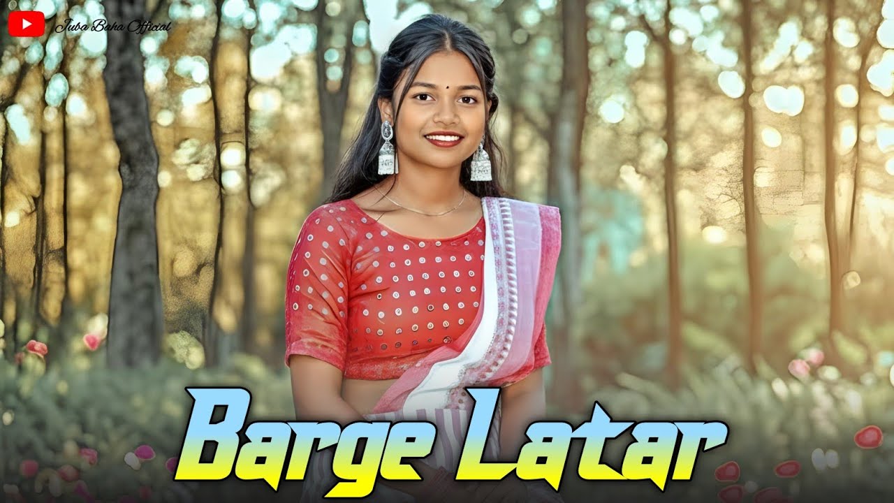 BARGE LATAR RE SANGAT // NEW SANTHALI COVER SONG 2026. #santhalisong 