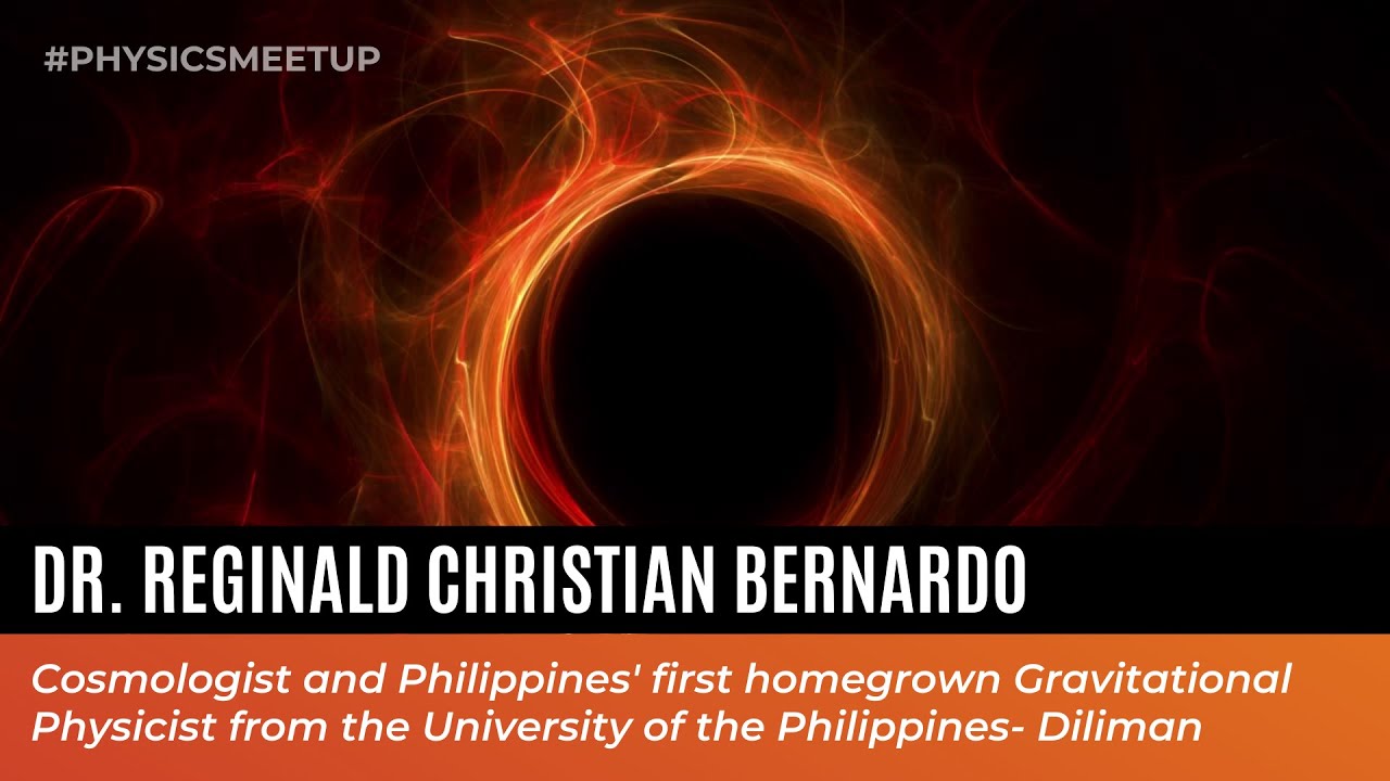 #PhysicsMeetup: A Brief History of Black Holes and Cosmology in the Philippines