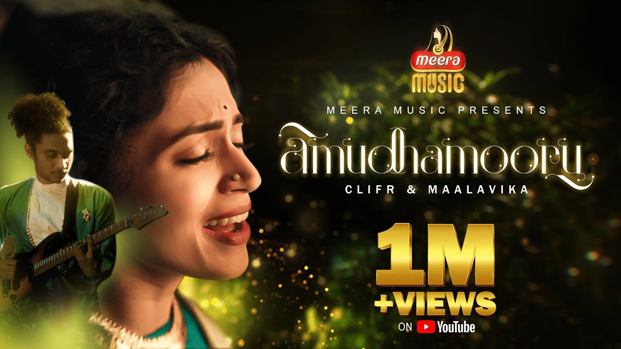 Meera Music | Amoodhamooru |  CLIFR X Maalavika Sundar | Full Song