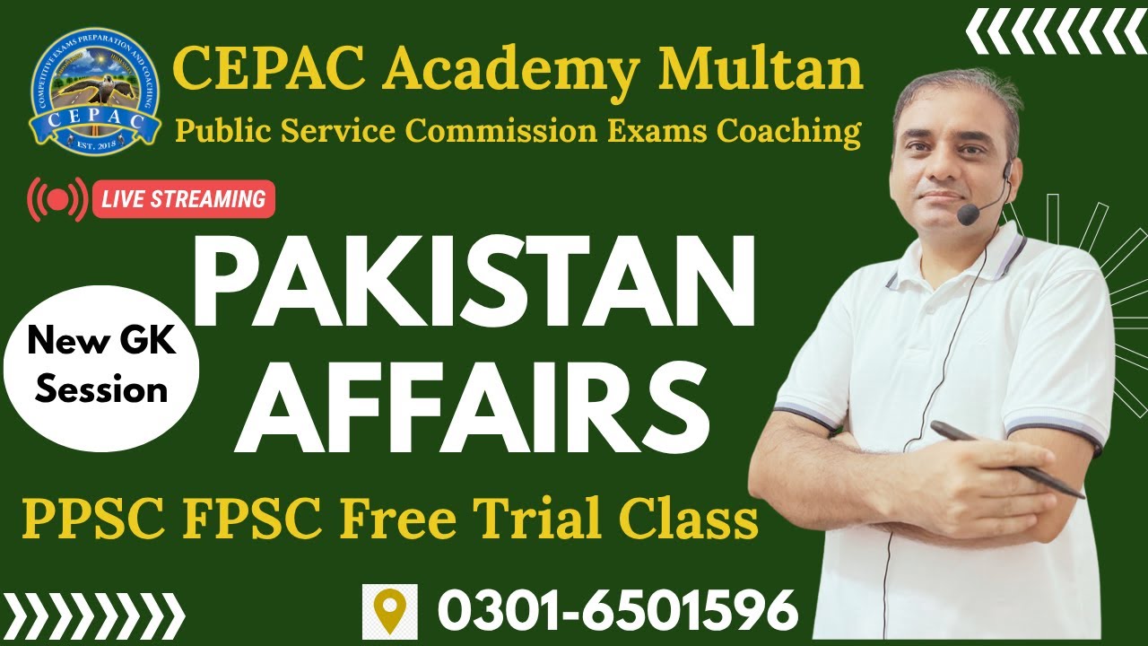 PPSC/FPSC New Session _2nd Trial Class with Sir Joiya at CEPAC Academy Multan