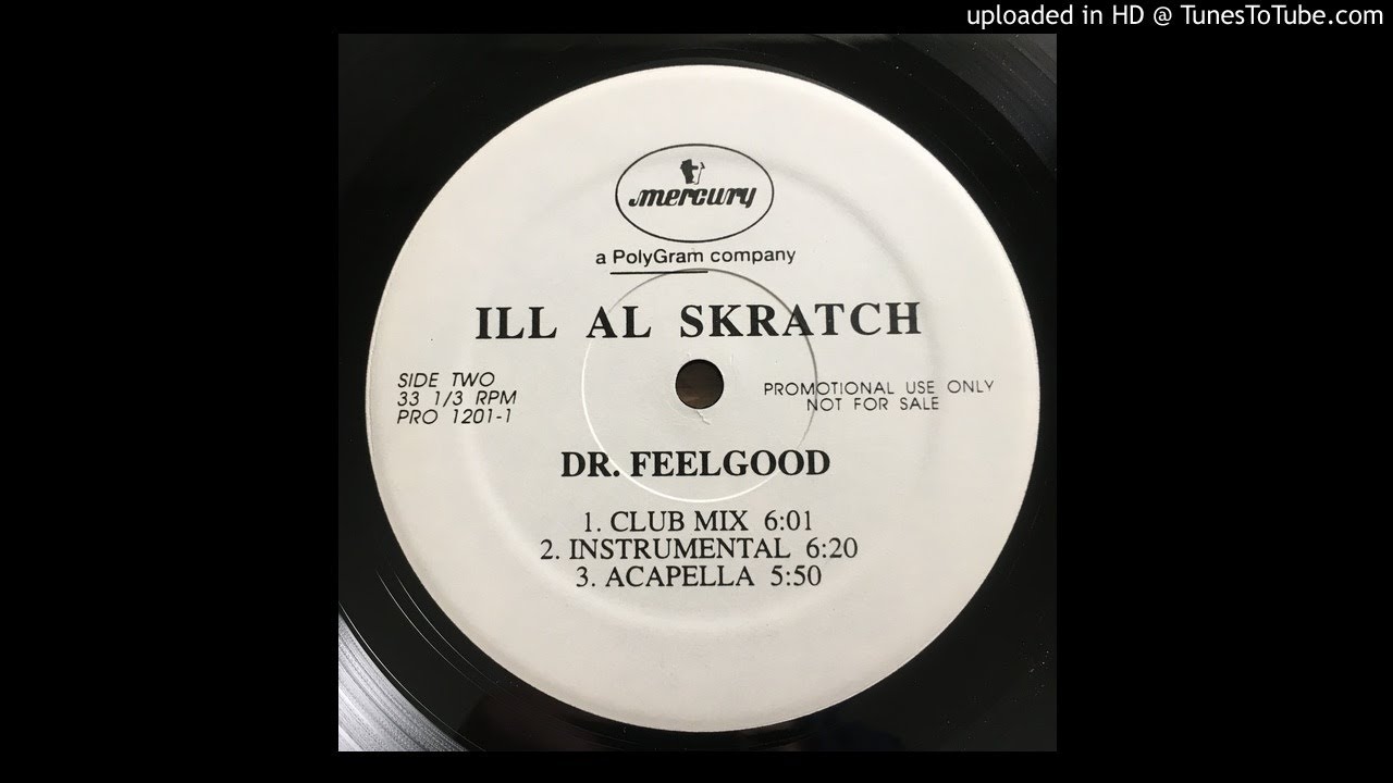 Ill Al Skratch FT. Red Alert, M.O.P., Greg Nice, Nine, Kid Capri - Dr. Feelgood (Club Mix) RareTrack