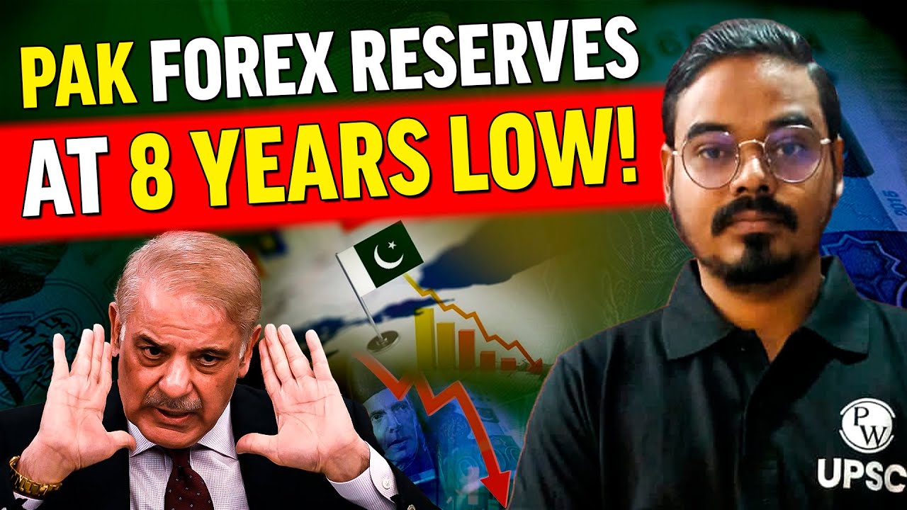 Pakistan Economic Crisis Explained | Zero Forex Reserves | UPSC Wallah