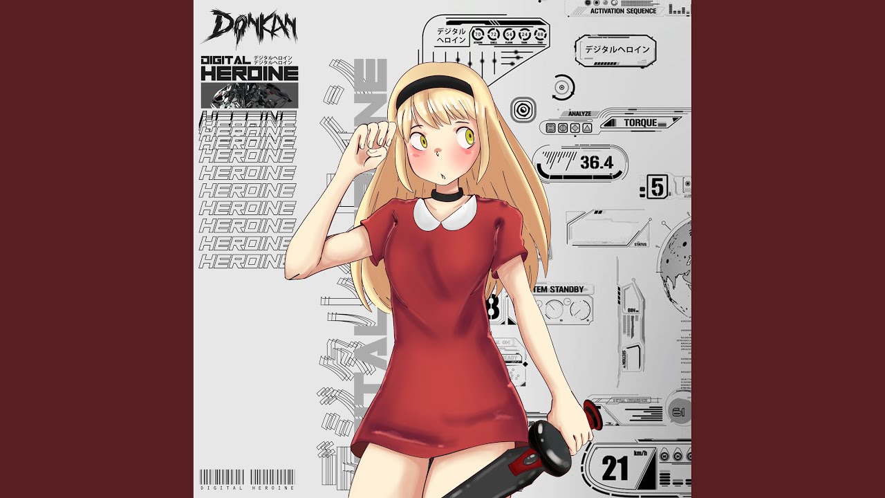 Digital Heroine