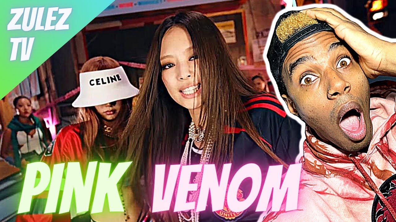 Zulez Reacts To: BLACKPINK - ‘Pink Venom’ M/V
