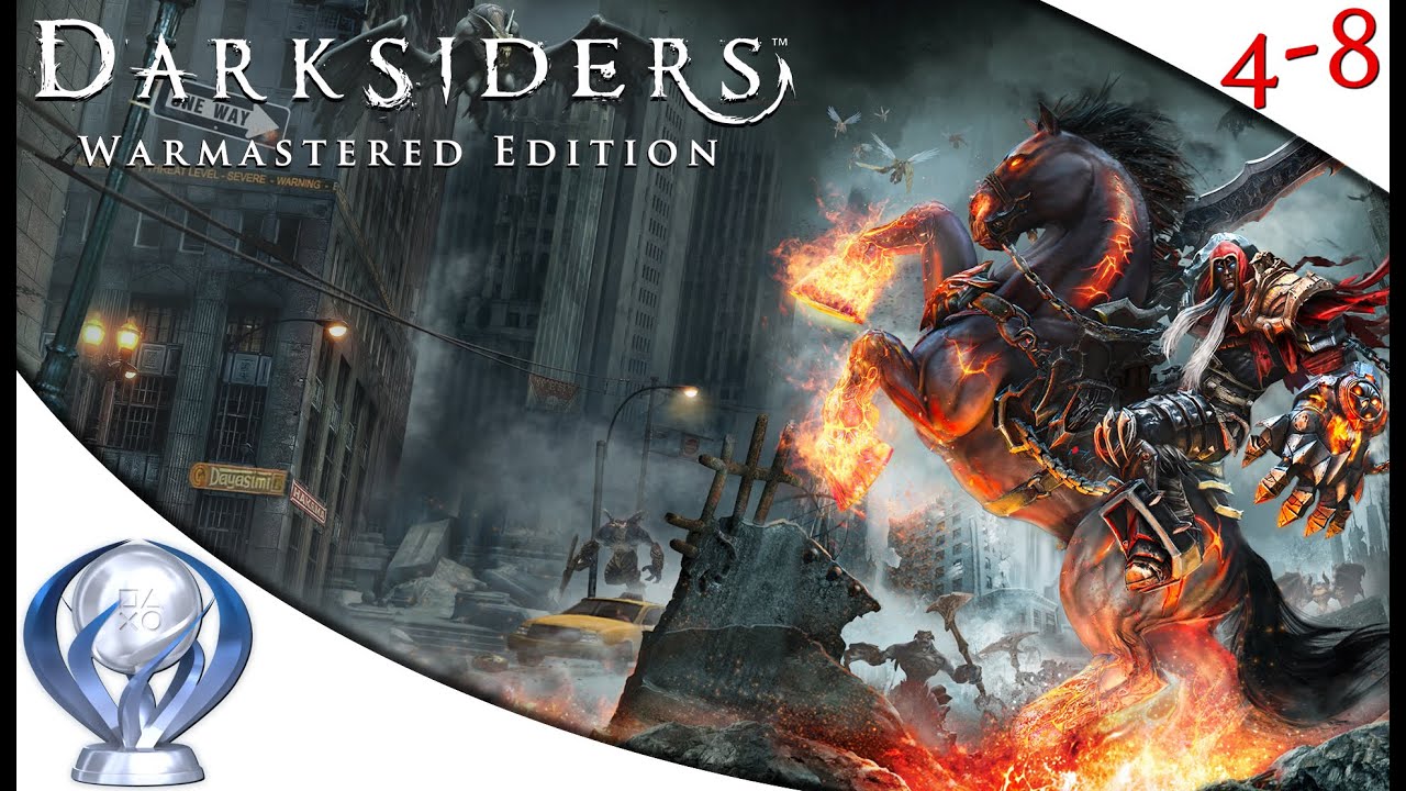 Getting The Darksiders: Warmastered Edition Platinum Trophy [4-8Live]